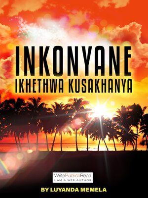 cover image of Inkonyane ikhethwa kusakhanya